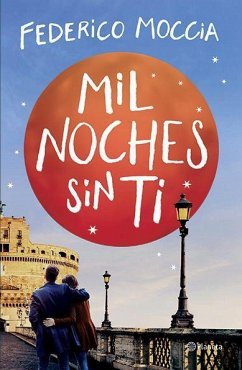 Mil Noches Sin Ti - Moccia, Federico