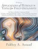 Applications of Petroleum Tools for Field Geologists