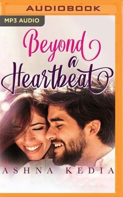 Beyond a Heartbeat - Kedia, Ashna