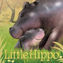 Little Hippo - Abery, Julie; Julie, Abery