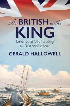 As British as the King - Hallowell, Gerald