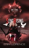 Sent Rising: Volume 3