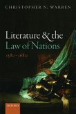 Literature and the Law of Nations, 1580-1680