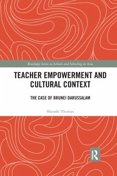 Teacher Empowerment and Cultural Context - Thomas, Shanthi