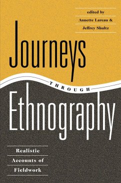 Journeys Through Ethnography - Lareau, Annette; Shultz, Jeffrey