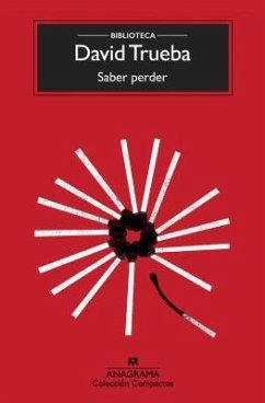 Saber Perder - Trueba, David