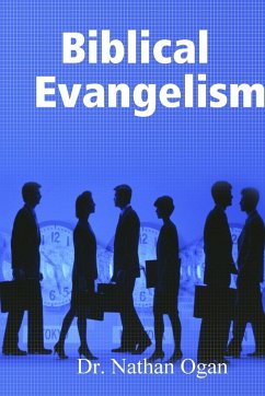 Biblical Evangelism - Ogan, Nathan