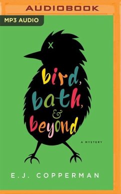 Bird, Bath, and Beyond: A Mystery - Copperman, E. J.