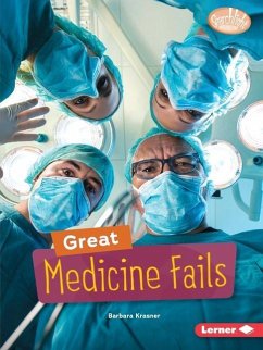 Great Medicine Fails - Krasner, Barbara