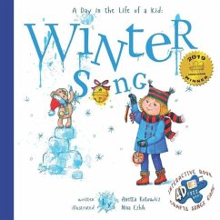 Winter Song: A Day In The Life Of A Kid - Kotowicz, Anetta