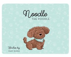 Noodle the Poodle - Burke, Mary