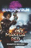 Shadowrun: Makeda Red