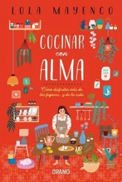 Cocinar Con Alma - Mayenco, Lola