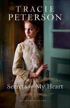Secrets of My Heart - Peterson, Tracie