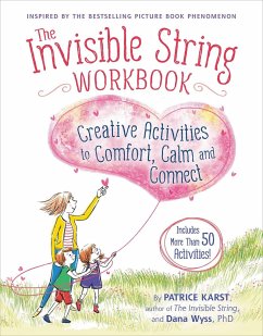 The Invisible String Workbook - Wyss, Dana; Karst, Patrice