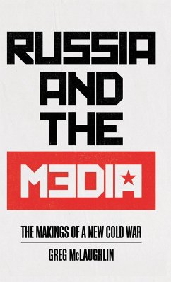 Russia and the Media - Mclaughlin, Greg