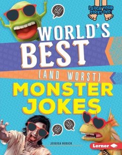 World's Best (and Worst) Monster Jokes - Rusick, Jessica
