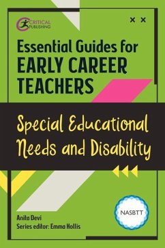 Essential Guides for Early Career Teachers: Special Educational Needs and Disability - Devi, Dr. Anita