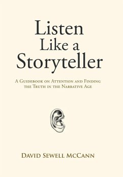 Listen Like a Storyteller - McCann, David Sewell