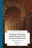 Receptive Ecumenism and the Renewal of the Ecumenical Movement: The Path of Ecclesial Conversion