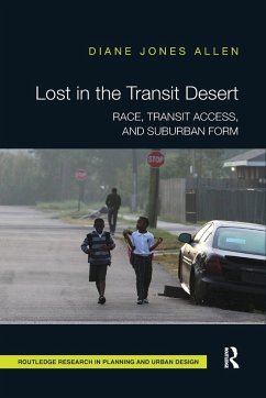 Lost in the Transit Desert - Jones Allen, Diane