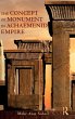 The Concept of Monument in Achaemenid... - Bild 1