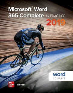 Microsoft Word 365 Complete: In Practice, 2019 Edition - Nordell, Randy