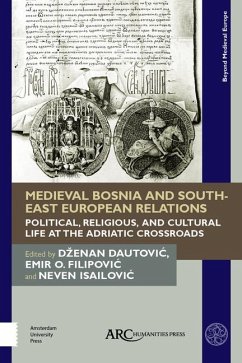 Cover Medieval Bosnia and South-East European Relations