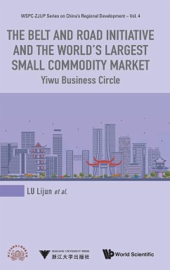 The Belt and Road Initiative and the World's Largest Small Commodity Market - Lijun Lu