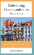 Subverting Communism in Romania - Bild 1