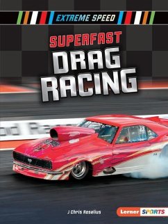 Superfast Drag Racing - Roselius, J Chris