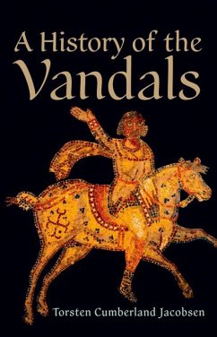 A History of the Vandals - Jacobsen, Torsten Cumberland