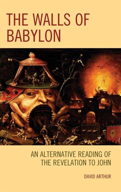 The Walls of Babylon - Arthur, David