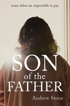Son of the Father - Stone, Andrew