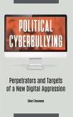 Political Cyberbullying