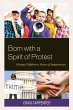 Born with a Spirit of Protest - Bild 1