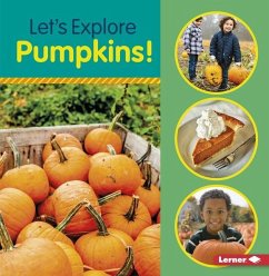 Let's Explore Pumpkins! - Colella, Jill