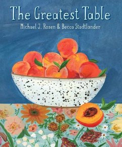 The Greatest Table - Rosen, Michael J