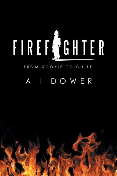 Firefighter - Dower, A I