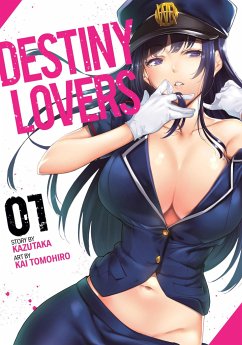 Destiny Lovers Vol. 1 - Kazutaka