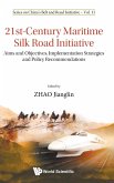 21ST-CENTURY MARITIME SILK ROAD INITIATIVE