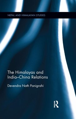 The Himalayas and India-China Relations - Panigrahi, Devendra Nath