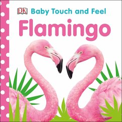 Baby Touch and Feel Flamingo - Dk