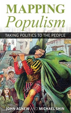 Mapping Populism - Agnew, John; Shin, Michael