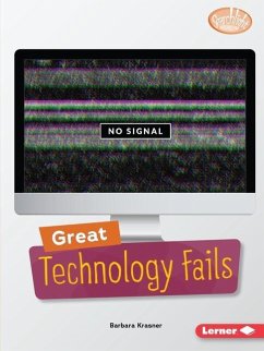 Great Technology Fails - Krasner, Barbara