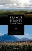 Seamus Heaney and the Classics: Bann Valley Muses