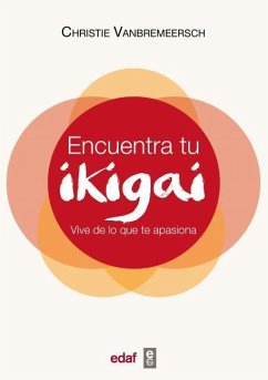 Encuentra Tu Ikigai (Edaf) - Vanbremeersch, Christie