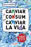 Canviar el consum per canviar la vida (eBook, ePUB)