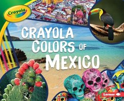 Crayola (R) Colors of Mexico - Schuh, Mari C