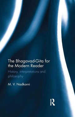 The Bhagavad-Gita for the Modern Reader - Nadkarni, M V